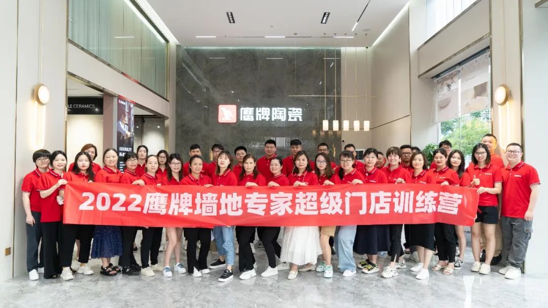 乘風(fēng)破浪，全力以赴｜2022鷹牌墻地專(zhuān)家超級(jí)門(mén)店訓(xùn)練營(yíng)圓滿(mǎn)結(jié)營(yíng)！(圖16)